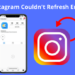 Why Is Your Instagram Feed Not Refreshing Common Issues and Fixes